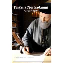 Cartas a Nostradamus: El legado oculto - 9798292578642